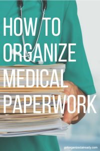 how to organize medical paperwork